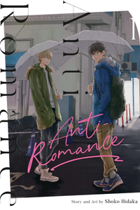 Anti-Romance Vol. 1 manga review
